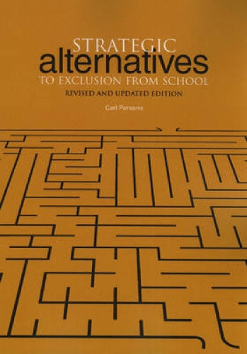 Strategic Alternatives to Exclusion from School