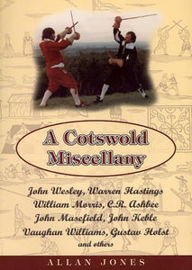 A Cotswold Miscellany 