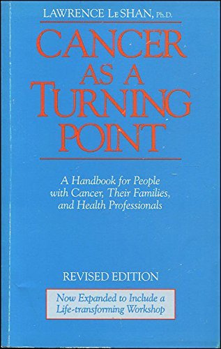Cancer as a Turning Point