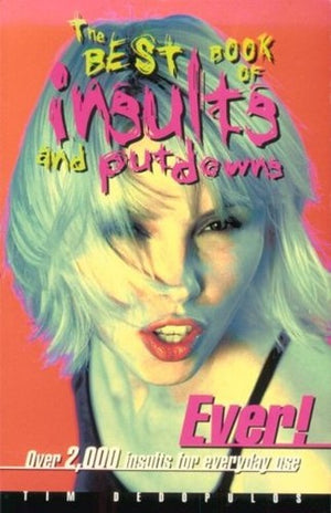 Best Book of Insults and Put-downs Ever!