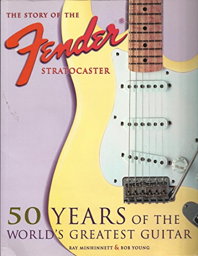 The Fender Stratocaster