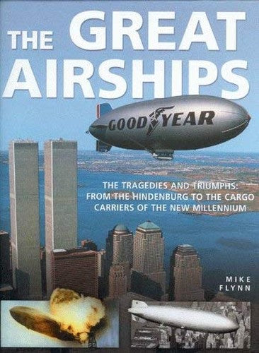"Hindenburg" and the Great Airships
