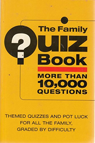 The Family Quiz Book.