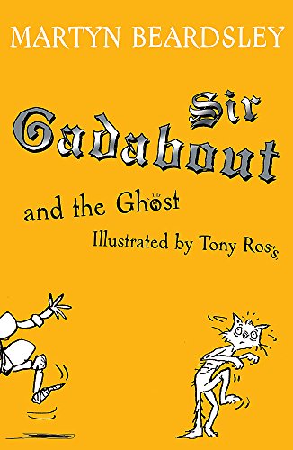 Sir Gadabout and the Ghost