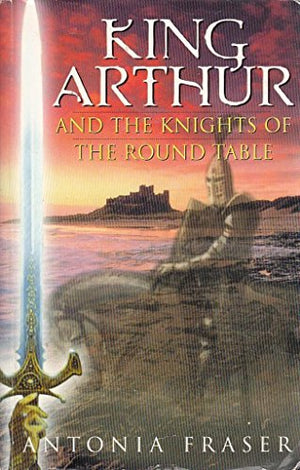 King Arthur and the Knights of the Round Table