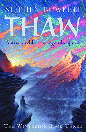 The Wintering: Thaw