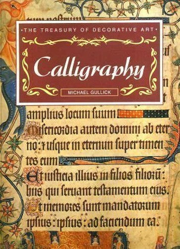 Calligraphy (Treasury of Decorative Art S)