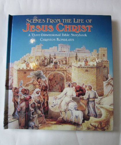 Scenes from the Life of Jesus Christ