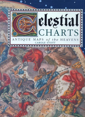 Celestial Charts: Antique Maps of the Heavens