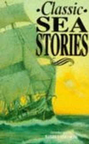 Classic Sea Stories