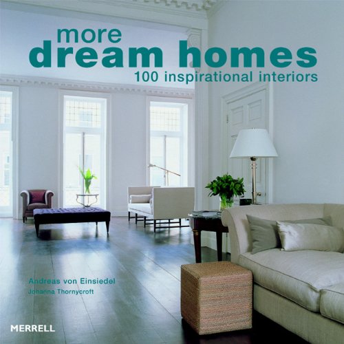 More Dream Homes