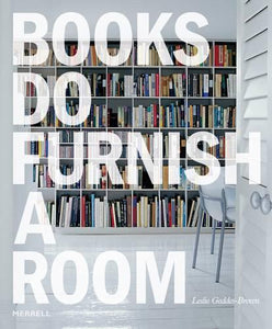 Books do Furnish a Room 
