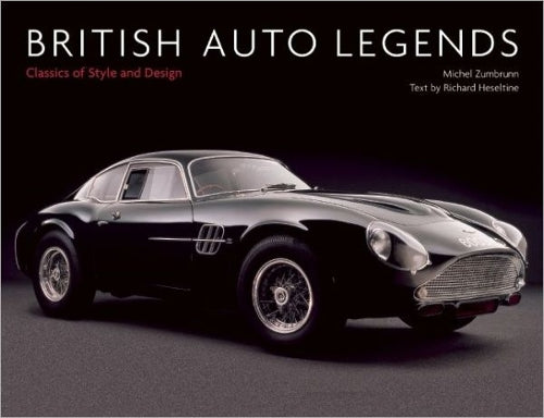 British Auto Legends: Classics of Style and Design