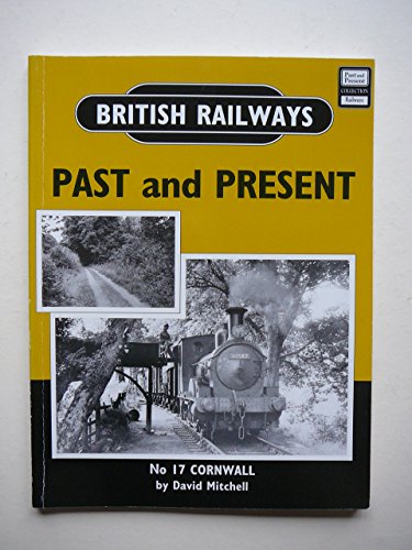 British Railways Past and Present