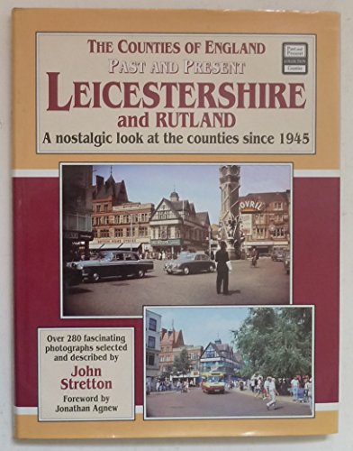 The Counties of England Past and Present