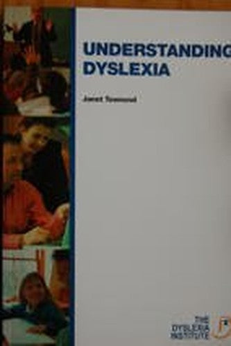Understanding Dyslexia