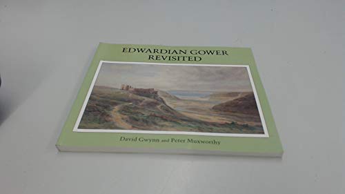 Edwardian Gower Revisited