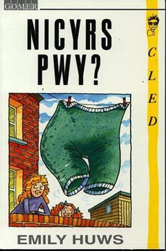 Cyfres Cled: Nicyrs Pwy?