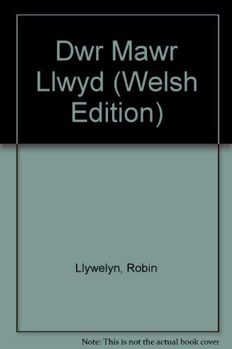 Dwr Mawr Llwyd