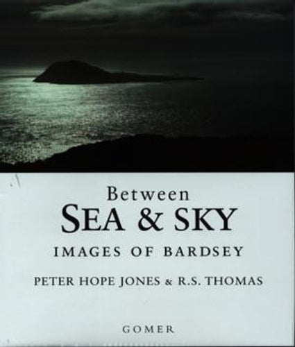 Between Sea and Sky - Images of Bardsey