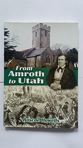 From Amroth to Utah