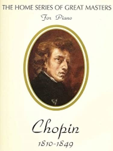 Chopin (Home Series of Great Masters)