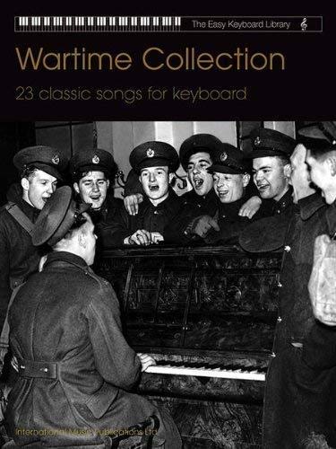 Easy Keyboard Library Wartime Collection