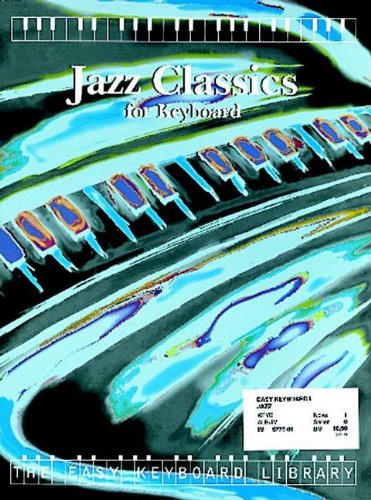 Jazz Classics for Keyboard