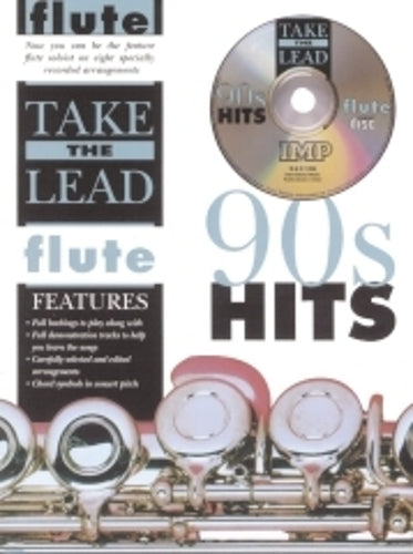 Take the Lead. 90s Hits (flute (+CD)