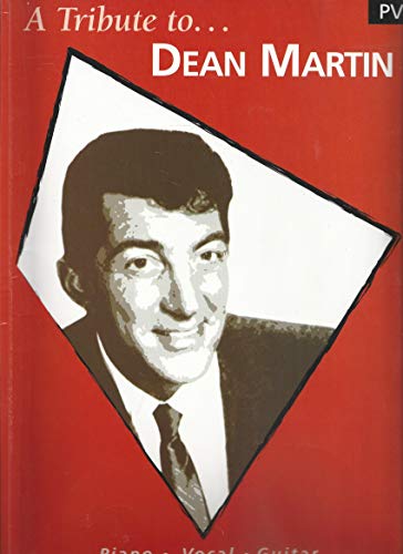 Tribute to Dean Martin