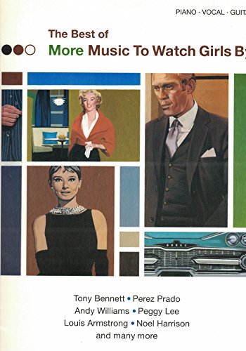 More Music to Watch Girls by