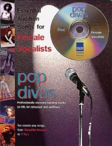 Essential Audition Songs For Female Vocalists: Pop Divas