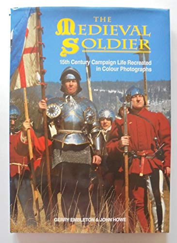 The Medieval Soldier