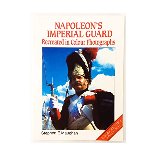 Napoleon's Imperial Guard
