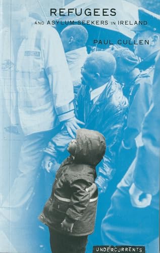 Refugees and Asylum Seekers in Ireland