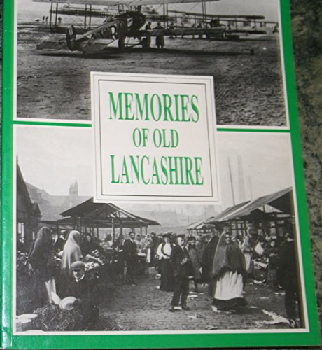 Memories of Old Lancashire
