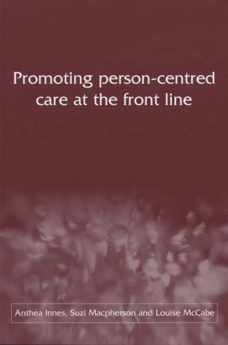 Promoting Person-centred Care at the Front Line