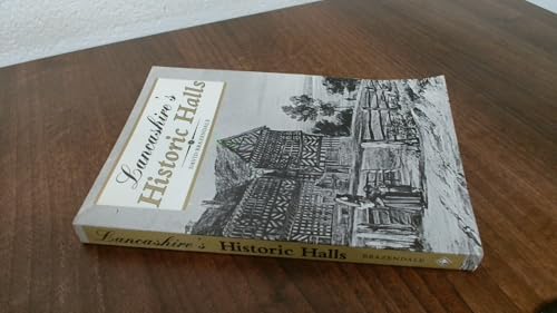 Lancashire's Historic Halls