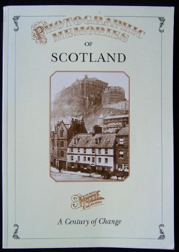 Photographic Memories: Scotland