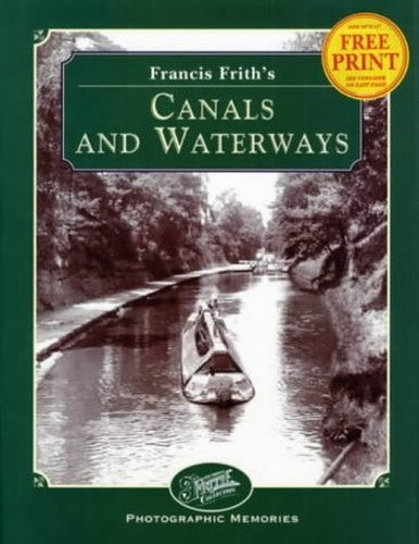 Francis Frith's Canals and Waterways