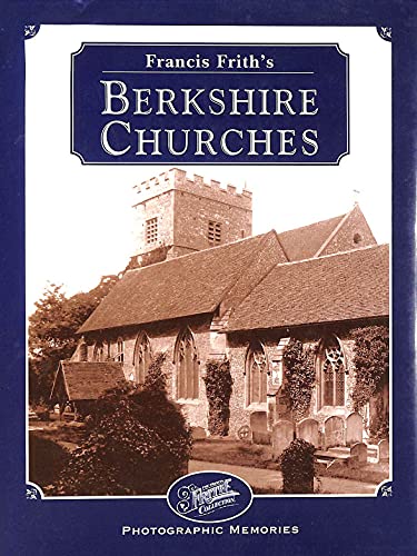Francis Frith's Berkshire Churches