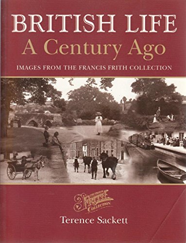 British Life a Century Ago