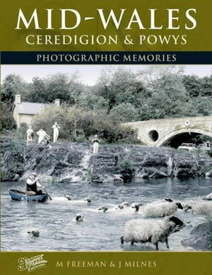 Francis Frith's Mid Wales, Ceredigion and Powys