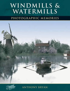 Windmills and Watermills 