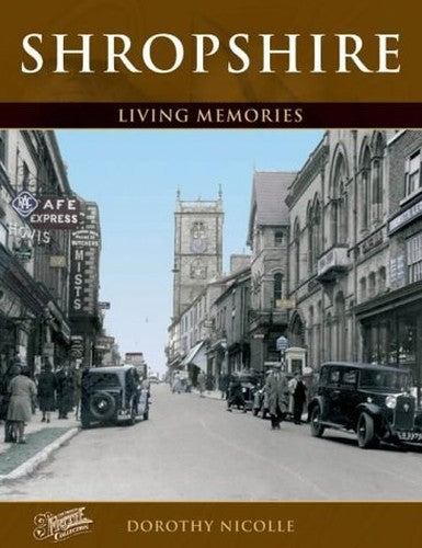 Francis Frith's Shropshire Living Memories