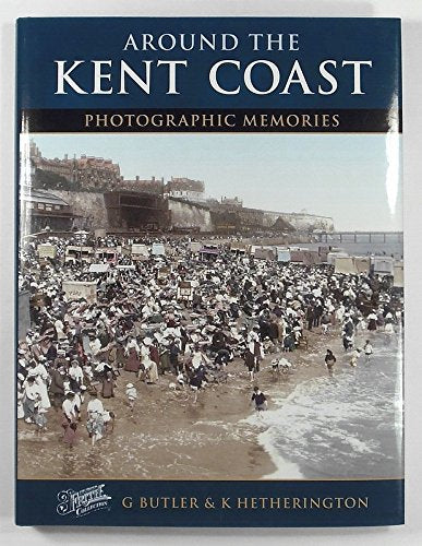 Around the Kent Coast
