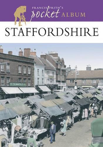 Francis Frith's Staffordshire Pocket Album