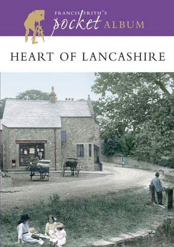 Francis Frith's Heart of Lancashire Pocket Album