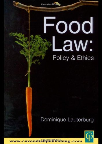 Food Law: Policy & Ethics