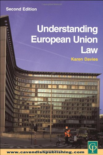 Understanding European Union Law 2/e